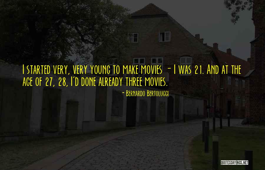 Age 27 Quotes By Bernardo Bertolucci Age 27 Quotes By Bernardo Bertolucci