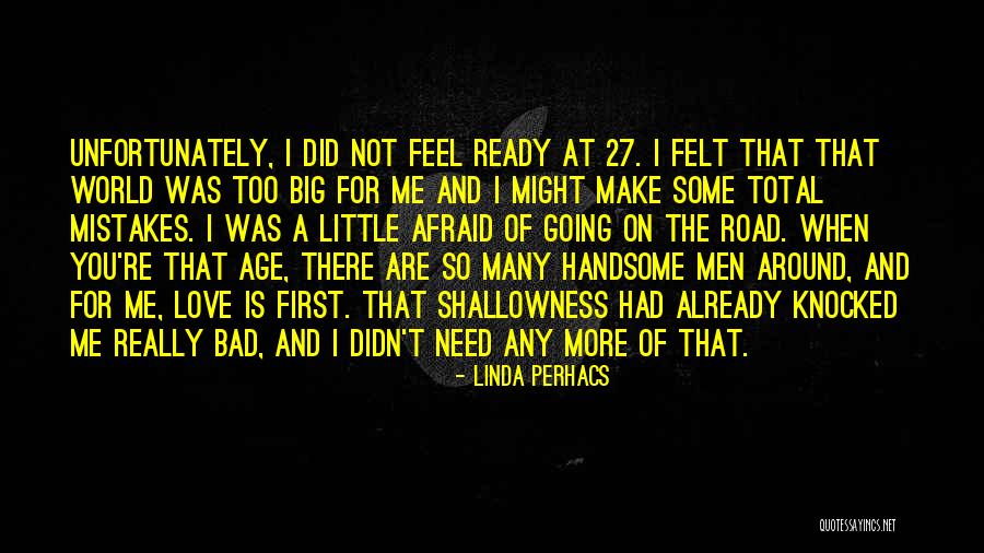 Age 27 Quotes By Linda Perhacs Age 27 Quotes By Linda Perhacs