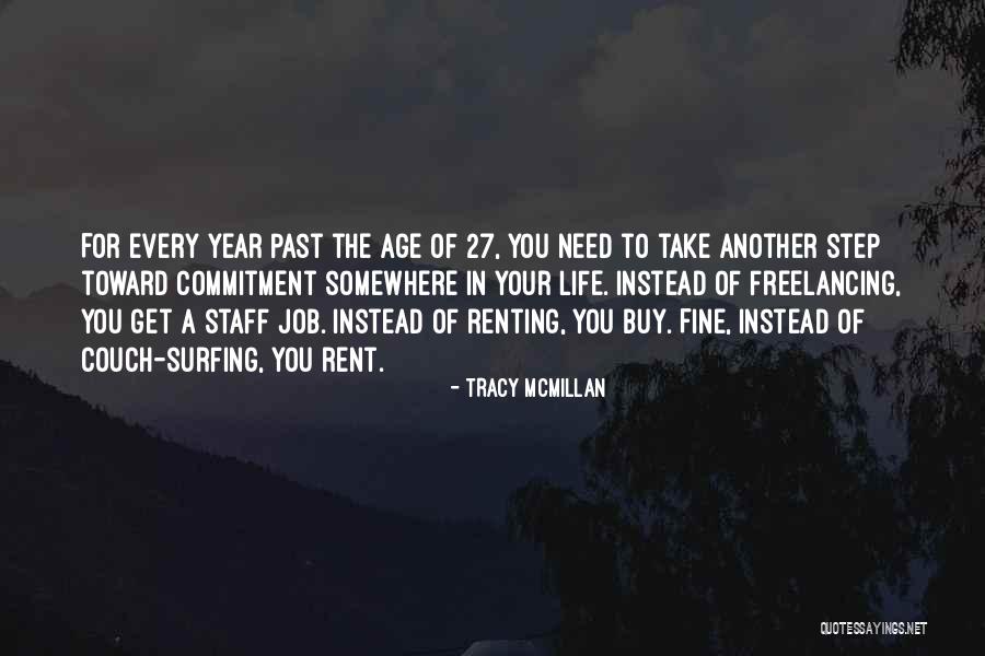 Age 27 Quotes By Tracy McMillan Age 27 Quotes By Tracy McMillan