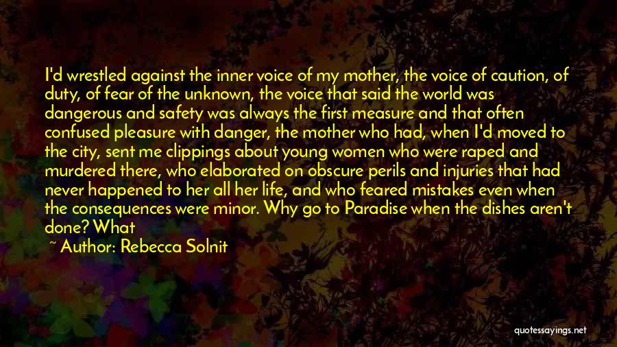 Age 33 Quotes By Rebecca Solnit