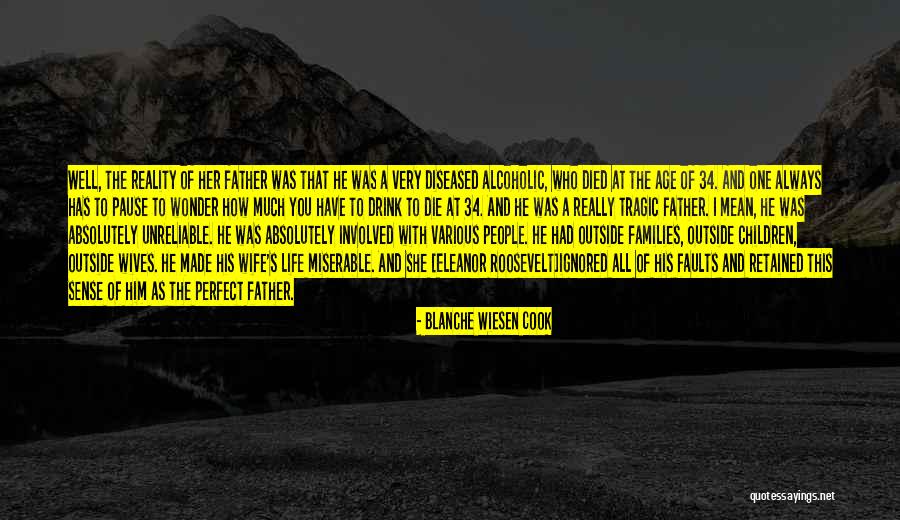 Age 34 Quotes By Blanche Wiesen Cook Age 34 Quotes By Blanche Wiesen Cook