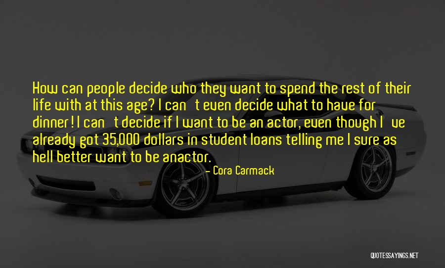 Age 35 Quotes By Cora Carmack Age 35 Quotes By Cora Carmack
