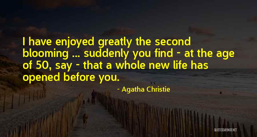 Age 50 Quotes By Agatha Christie