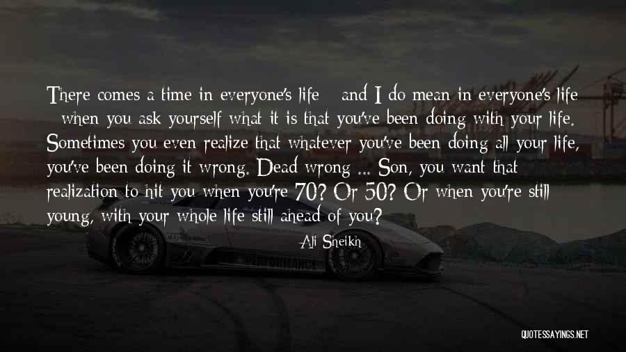 Age 50 Quotes By Ali Sheikh Age 50 Quotes By Ali Sheikh