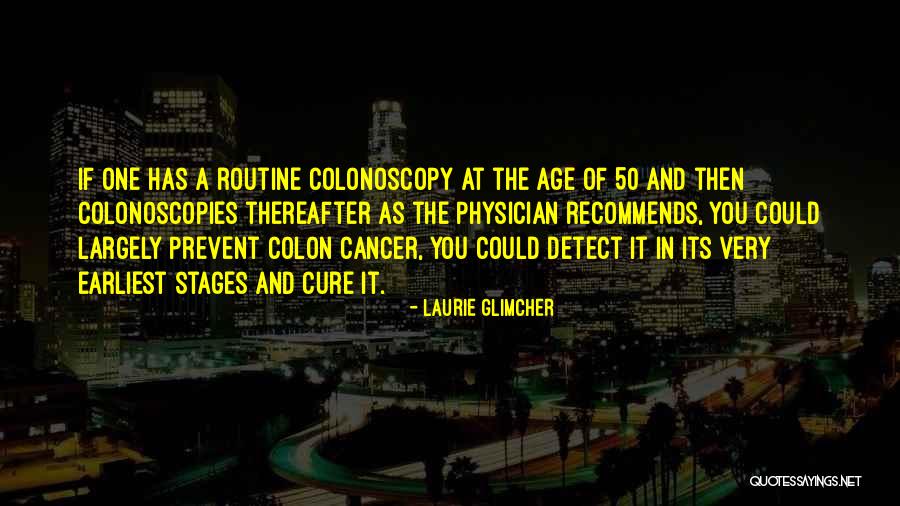 Age 50 Quotes By Laurie Glimcher