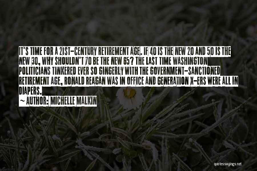 Age 50 Quotes By Michelle Malkin