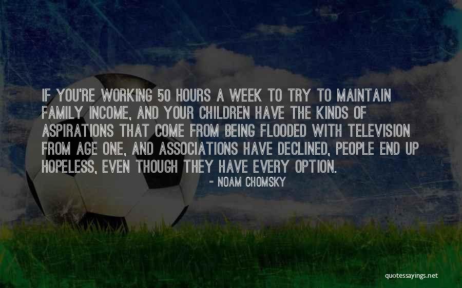 Age 50 Quotes By Noam Chomsky Age 50 Quotes By Noam Chomsky