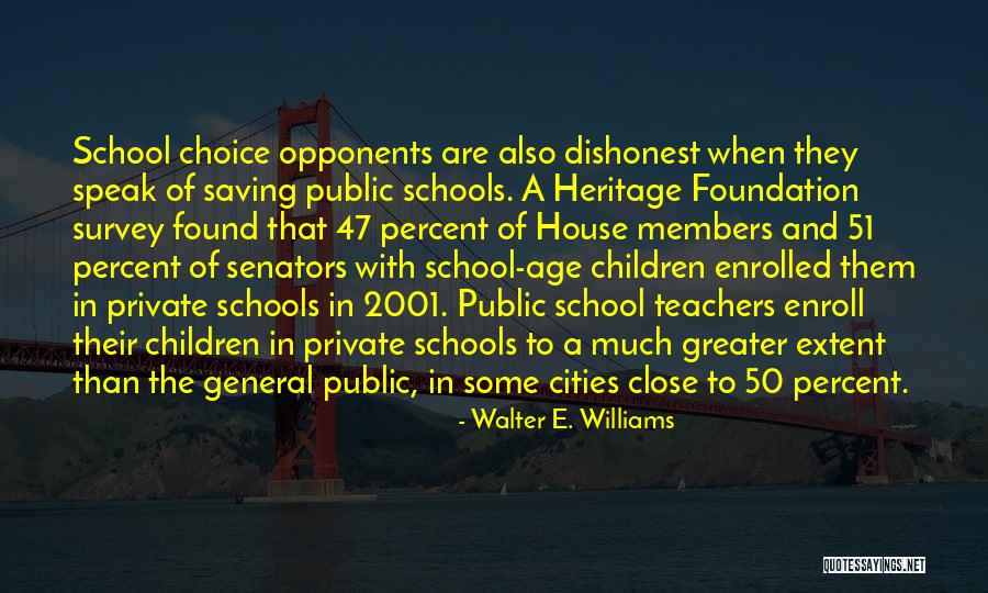 Age 50 Quotes By Walter E. Williams Age 50 Quotes By Walter E. Williams