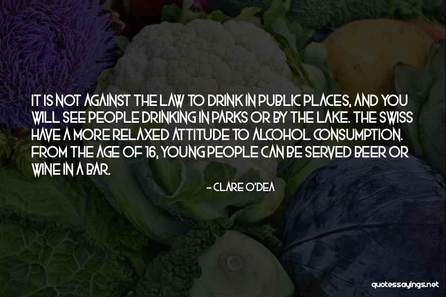 Age And Attitude Quotes By Clare O'Dea Age And Attitude Quotes By Clare O'Dea