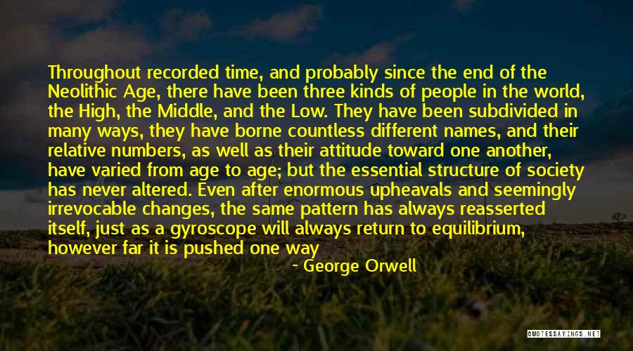 Age And Attitude Quotes By George Orwell Age And Attitude Quotes By George Orwell