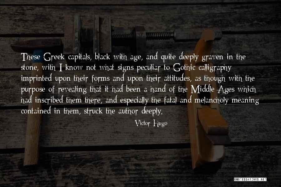 Age And Attitude Quotes By Victor Hugo Age And Attitude Quotes By Victor Hugo