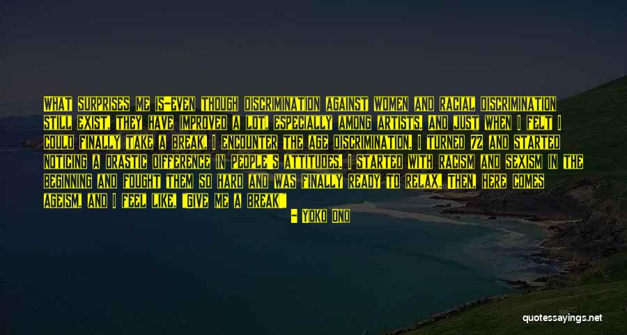 Age And Attitude Quotes By Yoko Ono Age And Attitude Quotes By Yoko Ono