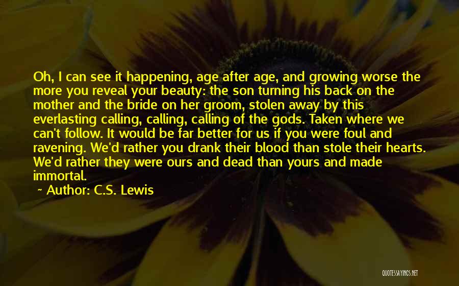 Age And Beauty Quotes By C.S. Lewis