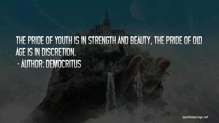 Age And Beauty Quotes By Democritus