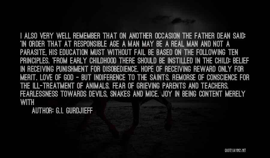 Age And Education Quotes By G.I. Gurdjieff