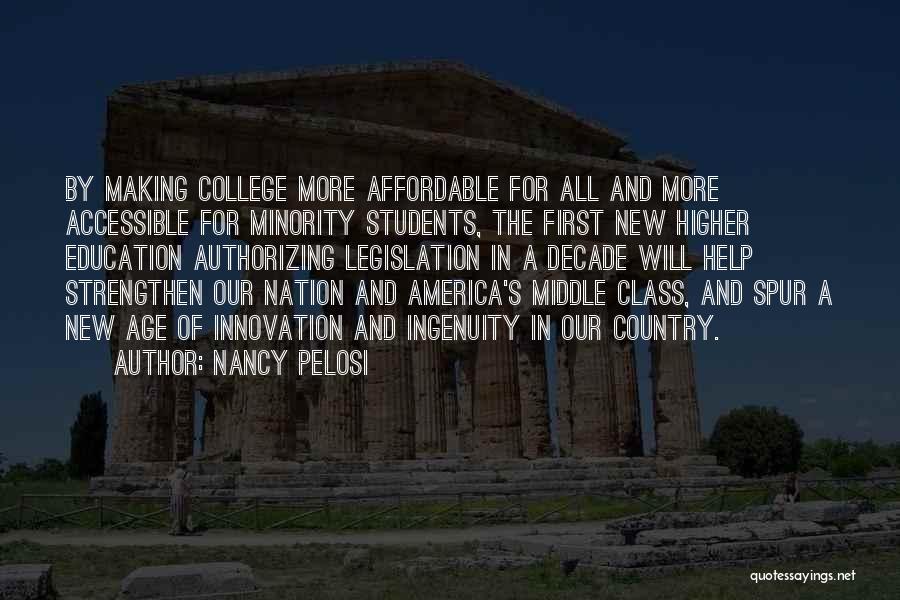 Age And Education Quotes By Nancy Pelosi