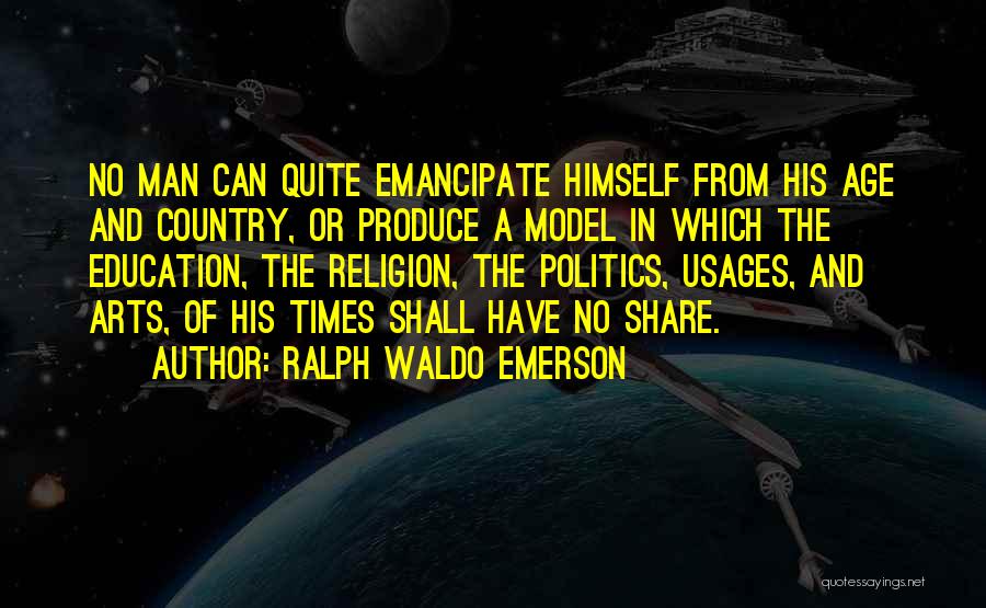 Age And Education Quotes By Ralph Waldo Emerson