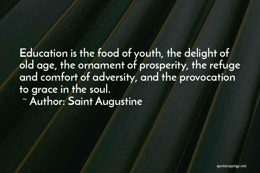 Age And Education Quotes By Saint Augustine