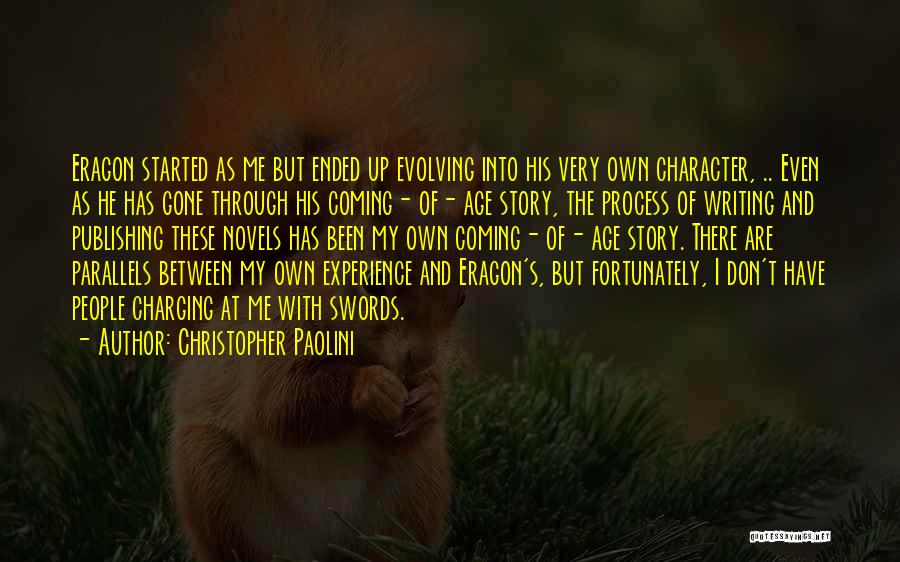 Age And Experience Quotes By Christopher Paolini