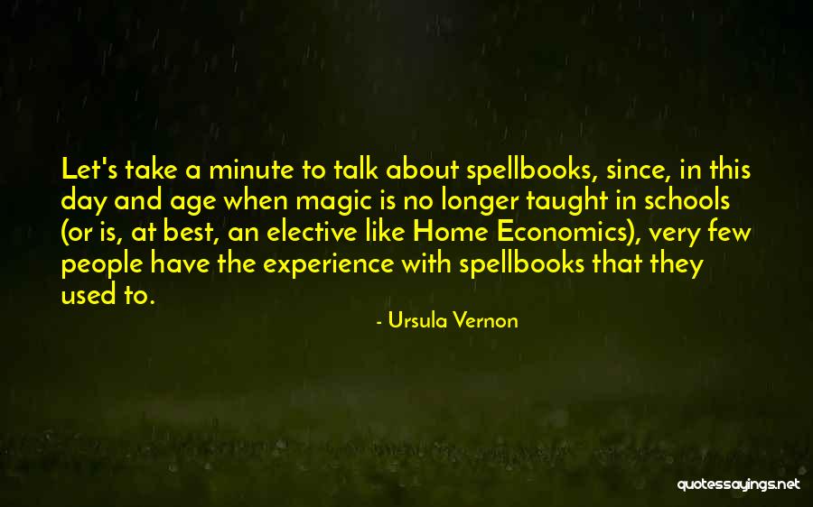 Age And Experience Quotes By Ursula Vernon