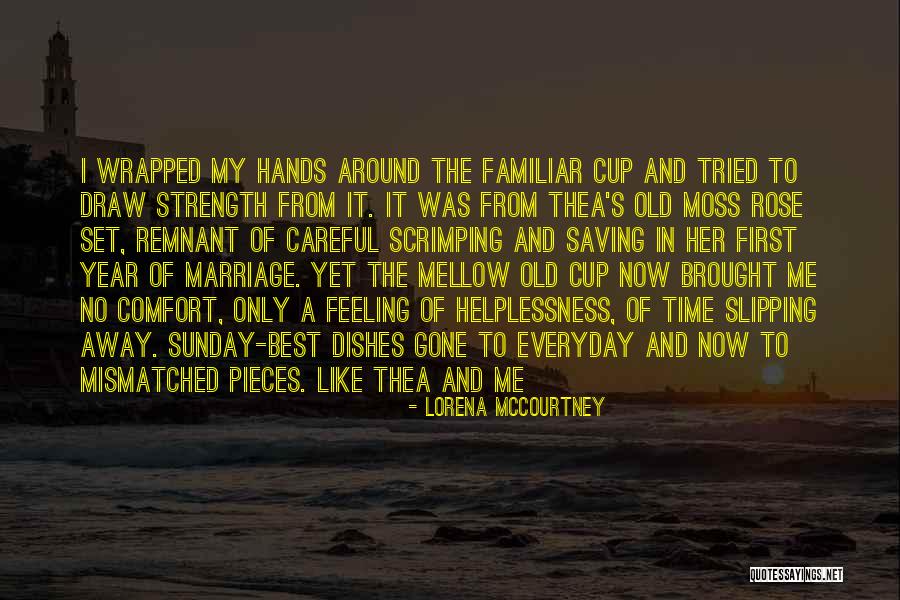 Age And Friendship Quotes By Lorena McCourtney Age And Friendship Quotes By Lorena McCourtney