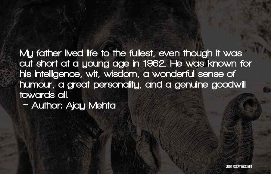 Age And Intelligence Quotes By Ajay Mehta