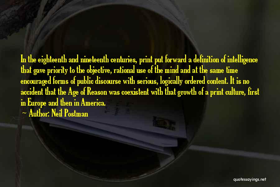Age And Intelligence Quotes By Neil Postman