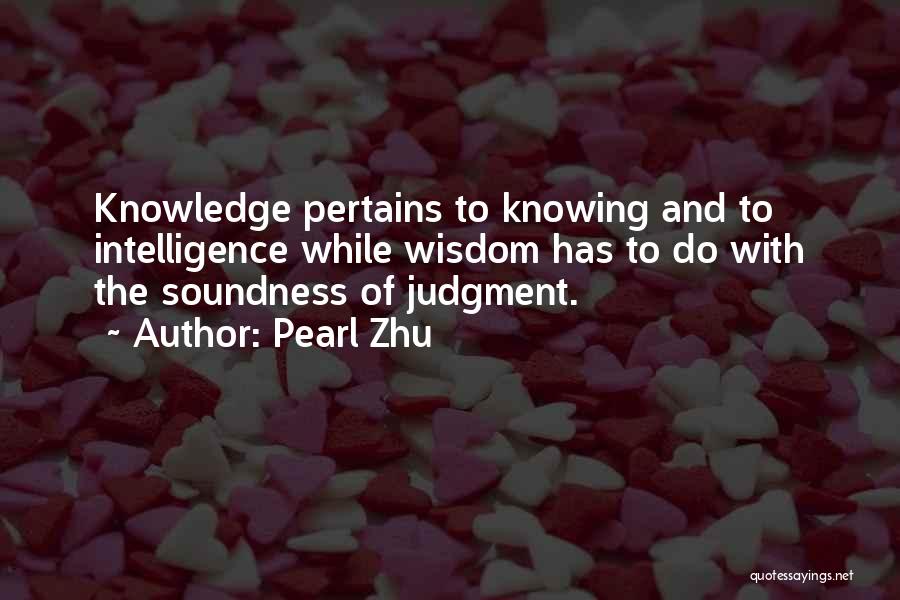 Age And Intelligence Quotes By Pearl Zhu