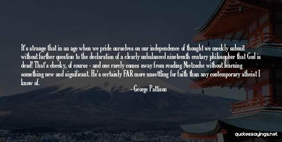 Age And Learning Quotes By George Pattison Age And Learning Quotes By George Pattison