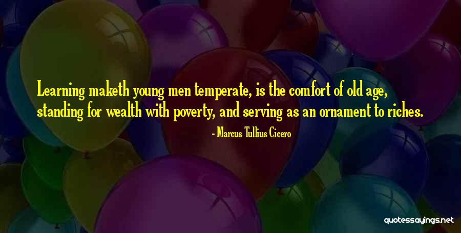 Age And Learning Quotes By Marcus Tullius Cicero Age And Learning Quotes By Marcus Tullius Cicero