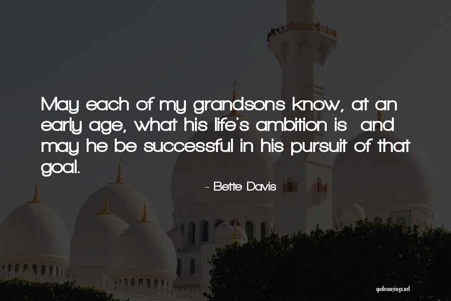 Age And Life Quotes By Bette Davis