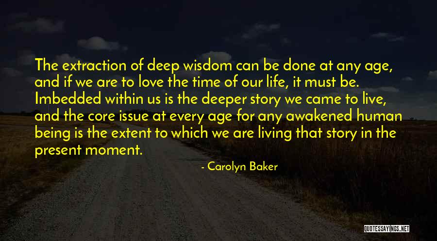 Age And Love Relationships Quotes By Carolyn Baker Age And Love Relationships Quotes By Carolyn Baker