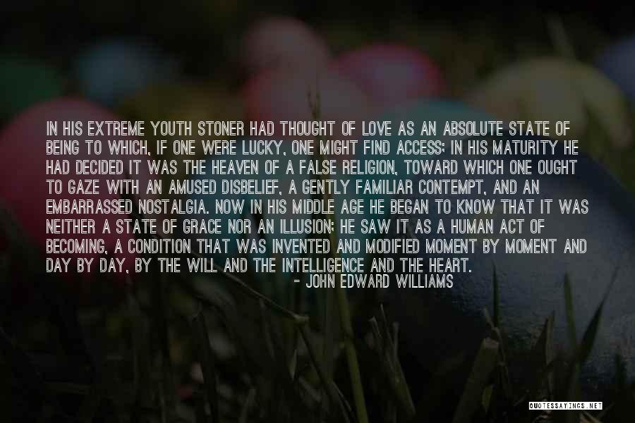 Age And Maturity Quotes By John Edward Williams Age And Maturity Quotes By John Edward Williams