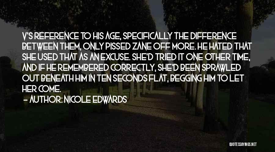 Age And Relationship Quotes By Nicole Edwards