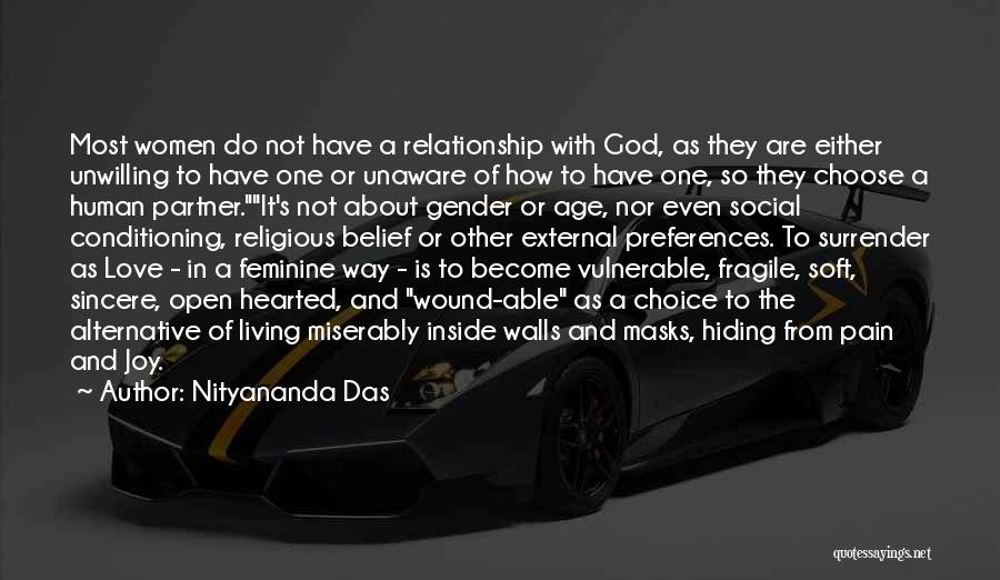 Age And Relationship Quotes By Nityananda Das