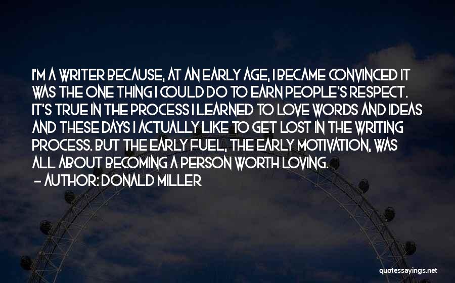 Age And Respect Quotes By Donald Miller