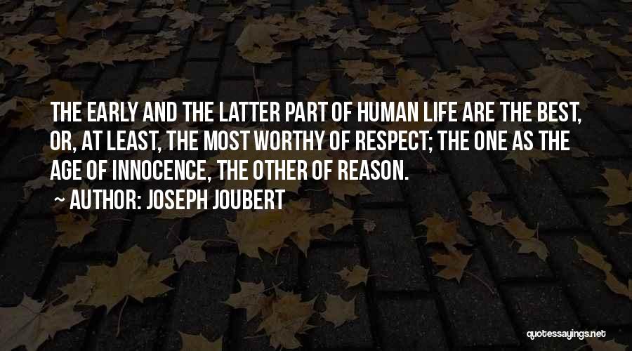 Age And Respect Quotes By Joseph Joubert