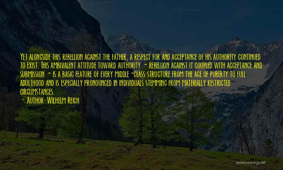 Age And Respect Quotes By Wilhelm Reich