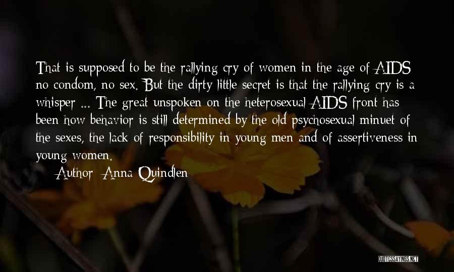 Age And Responsibility Quotes By Anna Quindlen
