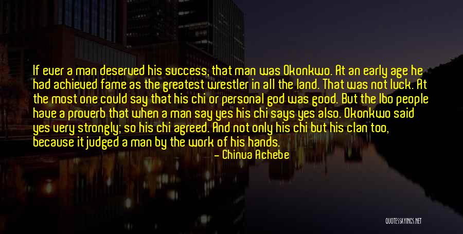 Age And Success Quotes By Chinua Achebe Age And Success Quotes By Chinua Achebe