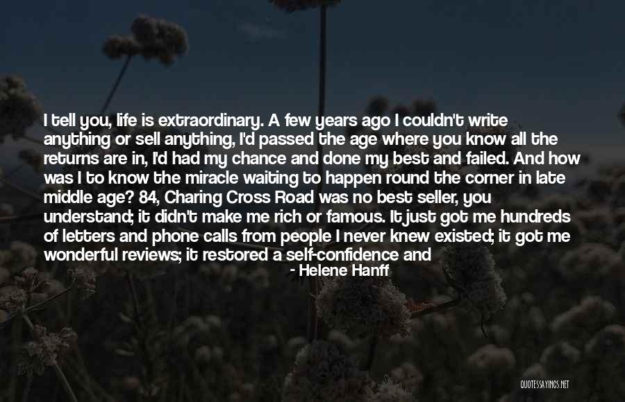 Age And Success Quotes By Helene Hanff Age And Success Quotes By Helene Hanff