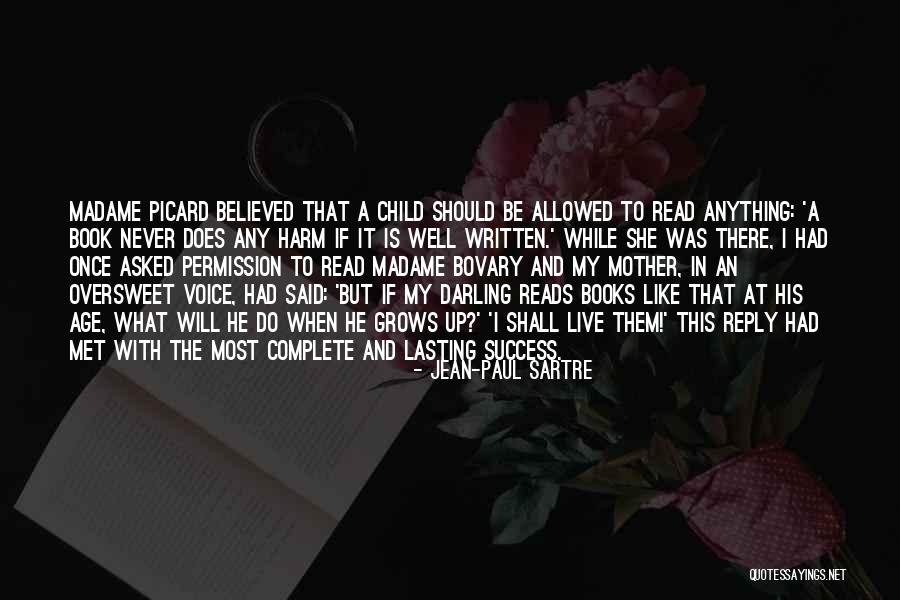 Age And Success Quotes By Jean-Paul Sartre Age And Success Quotes By Jean-Paul Sartre