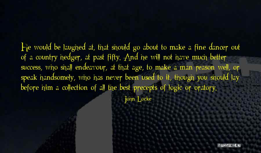 Age And Success Quotes By John Locke Age And Success Quotes By John Locke