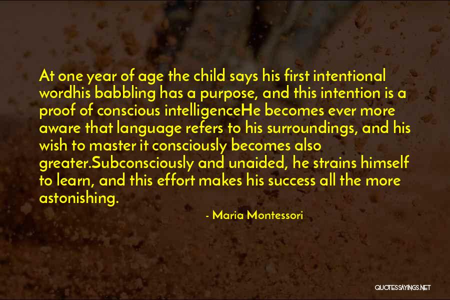 Age And Success Quotes By Maria Montessori Age And Success Quotes By Maria Montessori