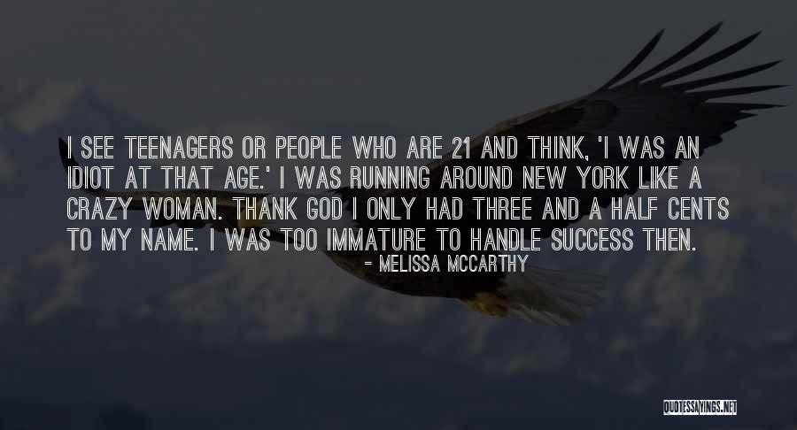 Age And Success Quotes By Melissa McCarthy Age And Success Quotes By Melissa McCarthy
