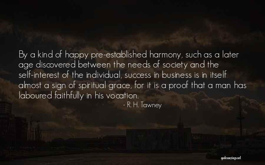 Age And Success Quotes By R. H. Tawney Age And Success Quotes By R. H. Tawney