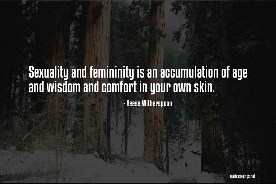 Age And Wisdom Quotes By Reese Witherspoon Age And Wisdom Quotes By Reese Witherspoon