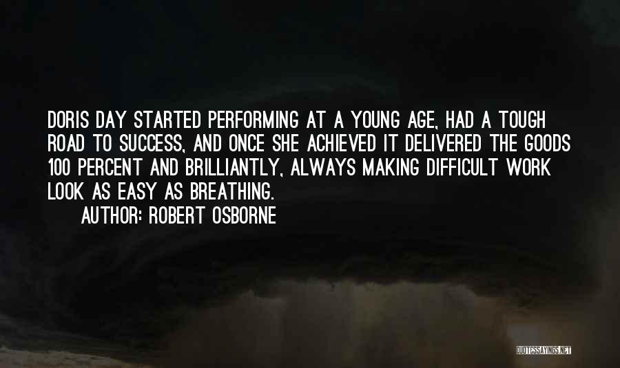 Age And Work Quotes By Robert Osborne
