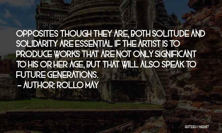 Age And Work Quotes By Rollo May