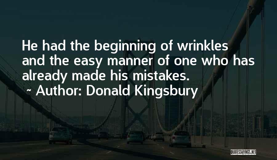 Age And Wrinkles Quotes By Donald Kingsbury